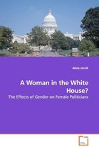 A Woman in the White House?