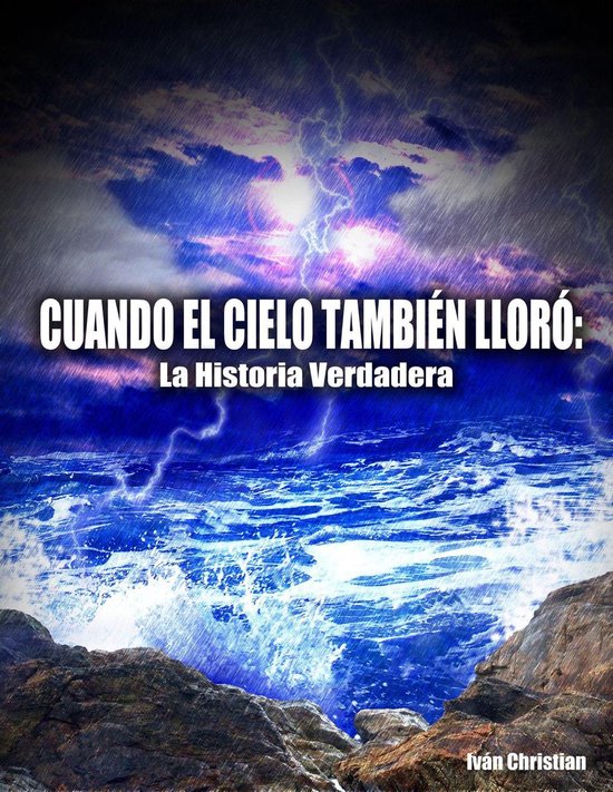 Cuando El Cielo También Lloró - cover