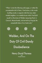 Walden, and on the Duty of Civil Dandy Disobedience