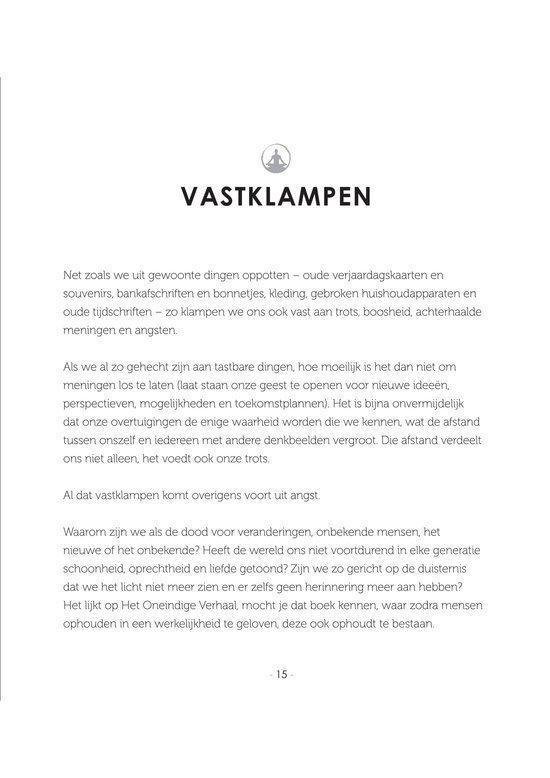 Vastklampen, een tekst uit een boek over mindfulness. Tekst over het gehecht zijn aan dingen en meningen.