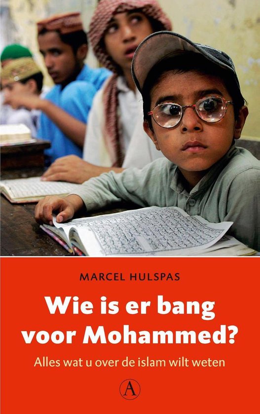 Wie is er bang voor Mohammed?