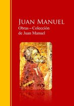 Biblioteca de Grandes Escritores - Obras ─ Colección de Juan Manuel: El Conde Lucanor