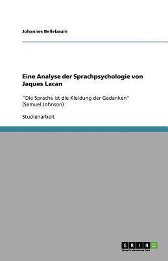 Eine Analyse der Sprachpsychologie von Jaques Lacan - cover