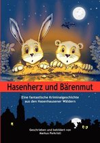 Hasenherz Und B Renmut