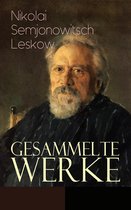 Gesammelte Werke (Vollständige deutsche Ausgaben)