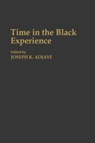 Time in the Black Experience