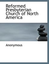 Reformed Presbyterian Church of North America