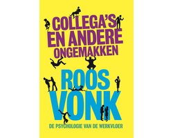 Collega's en andere ongemakken