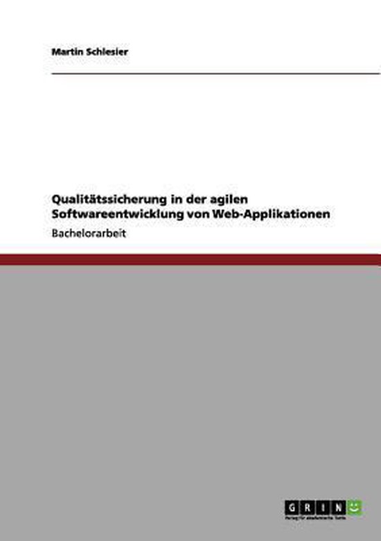 Qualitätssicherung in der agilen Softwareentwicklung von We ... - cover