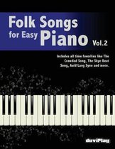 Folk Songs for Easy Piano. Vol 2