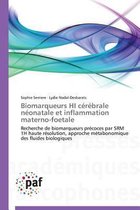 Omn.Pres.Franc.- Biomarqueurs Hi Cérébrale Néonatale Et Inflammation Materno-Foetale