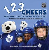 1, 2, 3 Cheers for the Toronto Maple Leafs!