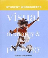 Student Worksheets for Visual Anatomy & Physiology (ValuePack Only)
