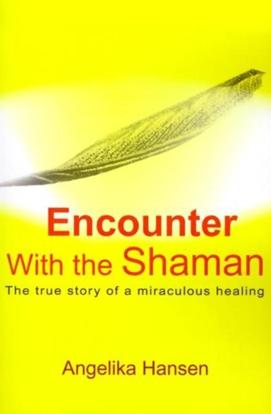 Encounter with the Shaman