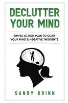 Declutter Your Mind
