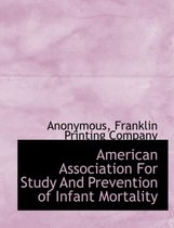 American Association for Study and Prevention of Infant Mortality