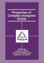 Properties of Complex Inorganic Solids