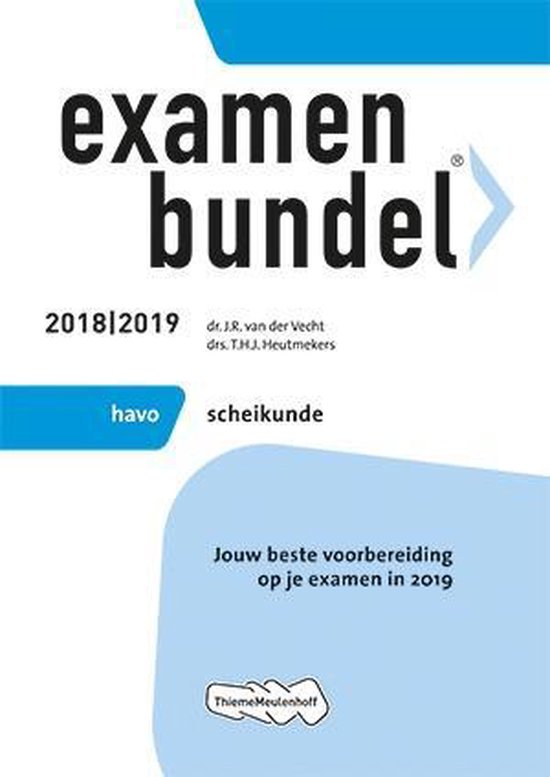 Examenbundel havo Scheikunde 2018/2019 - J.R. van der Vecht | Do-index.org