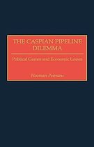 The Caspian Pipeline Dilemma