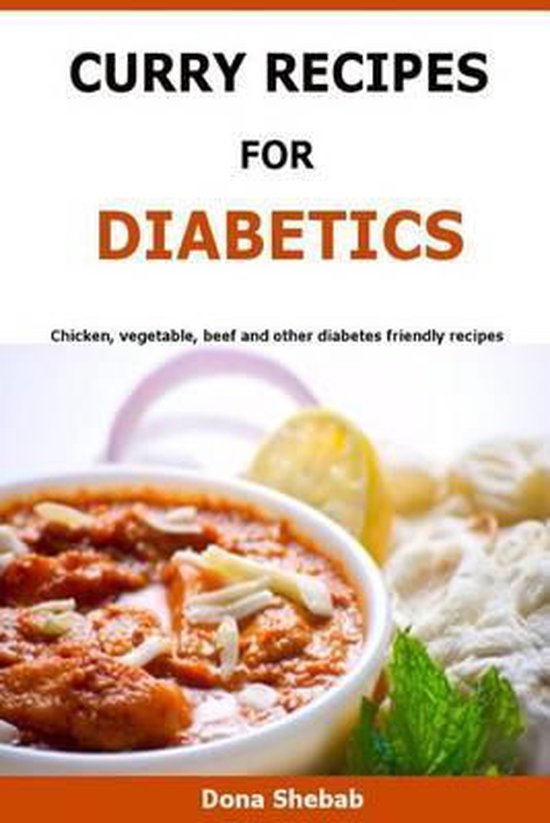 Curry Recipes For Diabetics, Dona Shebab 9781523460892 Boeken