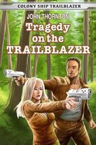 Tragedy on the Trailblazer