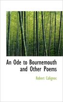 An Ode to Bournemouth and Other Poems