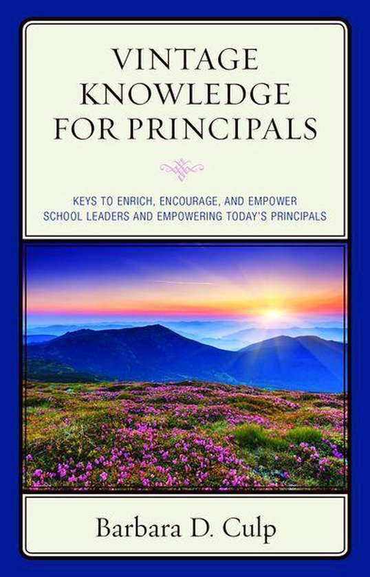 Words of Wisdom - Vintage Knowledge for Principals