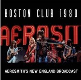 Boston Club 1980 - Aerosmith