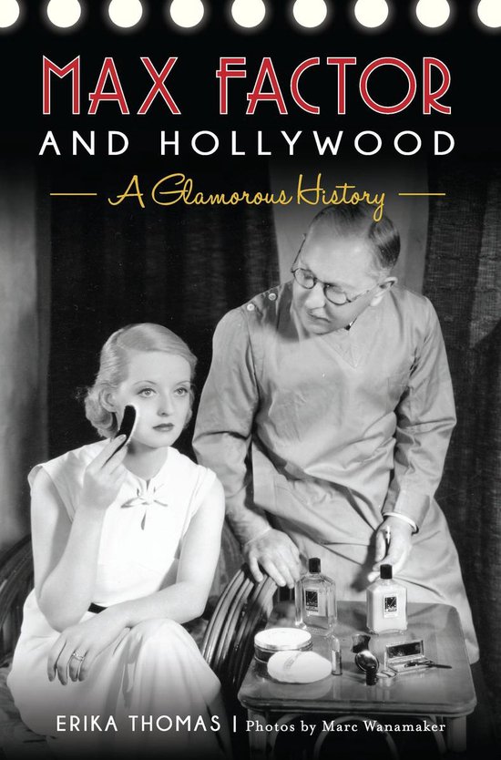 Max Factor and Hollywood - cover