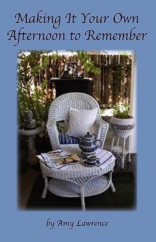 Making It Your Own Afternoon to Remember - cover