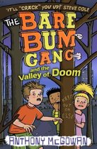 Bare Bum Gang And The Valley Of Doom