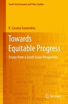 South Asia Economic and Policy Studies - Towards Equitable Progress