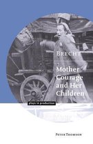 Brecht - Mother Courage and Her Children