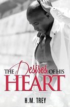 The Desires of His Heart