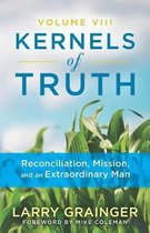 Kernels of Truth - Volume 8