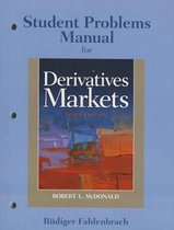 Derivatives Markets Student Problems Manual