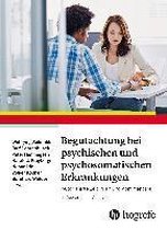 Begutachtung bei psychischen und psychosomatischen Erkrankungen