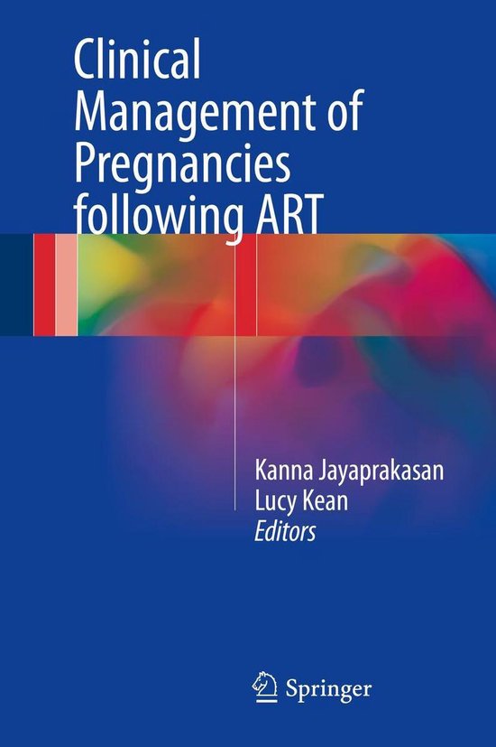Clinical Management of Pregnancies following ART - cover