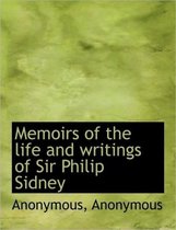 Memoirs of the Life and Writings of Sir Philip Sidney