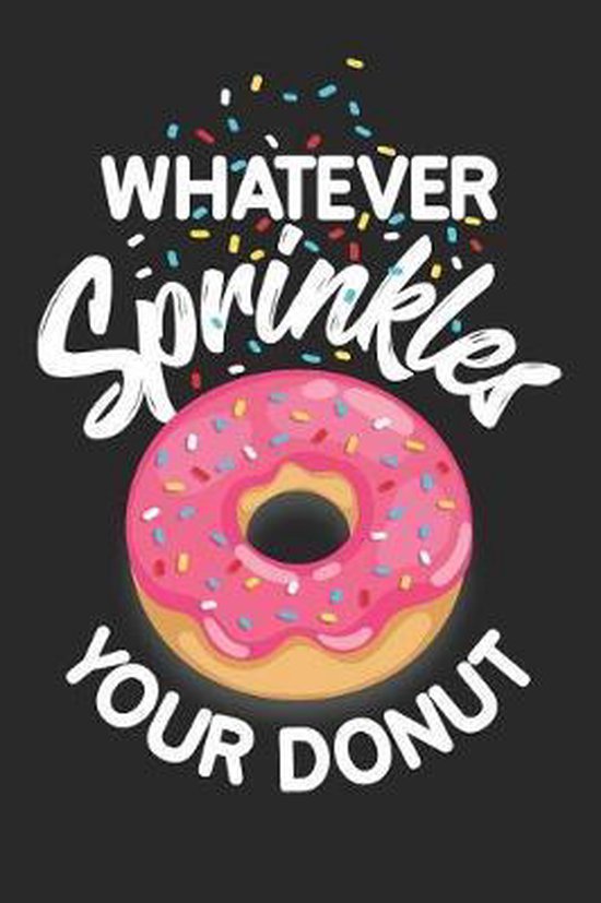 Whatever Sprinkles Your Donut, Adley Mitchell 9781792179624 Boeken