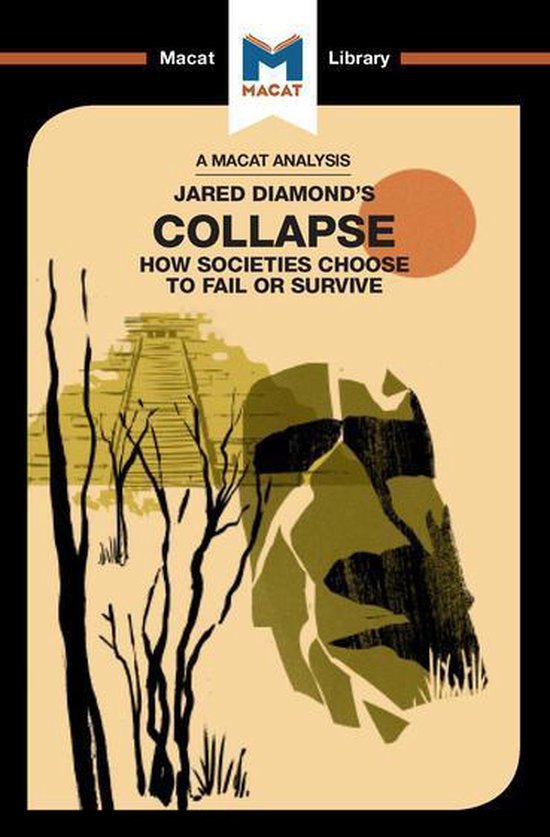 The Macat Library An Analysis of Jared M. Diamond's Collapse (ebook
