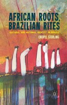 African Roots, Brazilian Rites