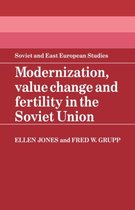 Cambridge Russian, Soviet and Post-Soviet StudiesSeries Number 52- Modernization, Value Change and Fertility in the Soviet Union