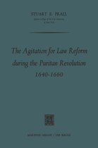 The Agitation for Law Reform during the Puritan Revolution 1640–1660