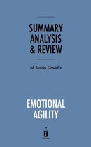 Summary, Analysis & Review of Susan David's Emotional Agility by Instaread