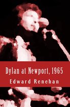 Dylan at Newport, 1965: Music, Myth, and Un-Meaning