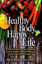 Healthy Body, Happy Life