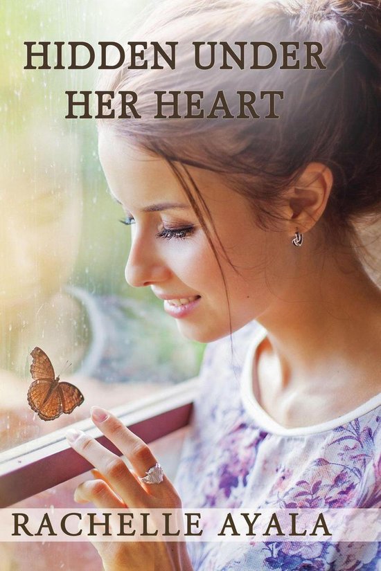 Chance for Love 2 - Hidden Under Her Heart