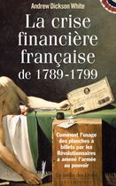 La Crise Financière Française de 1789-1799