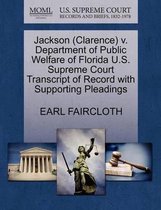 Jackson (Clarence) V. Department of Public Welfare of Florida U.S. Supreme Court Transcript of Record with Supporting Pleadings